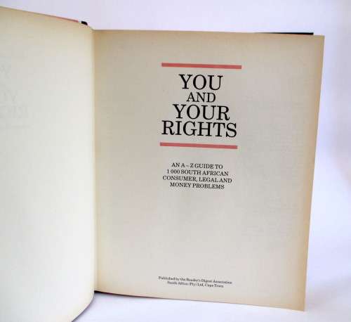 You and your rights An A-Z guide to 1000 South African consumer legal and money problems Hardcover