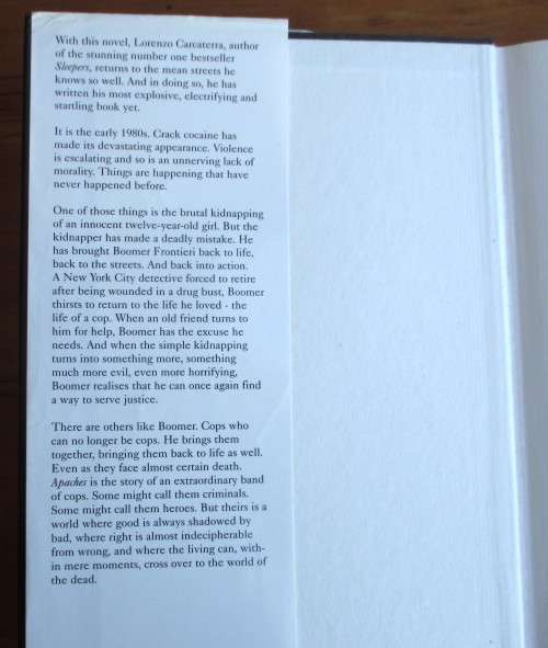 Apaches, Lorenzo Carcaterra. hardcover with dust Cover, 1997 271p Good Condition. First Print.