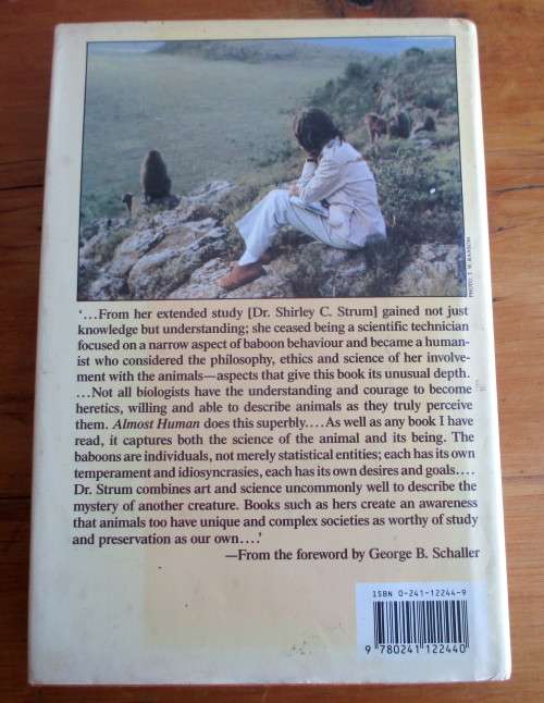 ALMOST HUMAN A Journey Into The World Of Baboons Hardcover  January 1, 1987 294p Good Condition