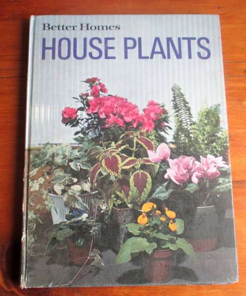 Better Homes House Plants Edited by Leslie Jones 1966  160p.