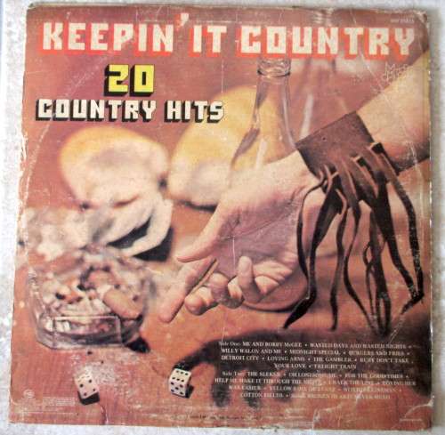 Keeping it Country, 20 Country Hits. 1980,   Good Condition. Cover damaged.