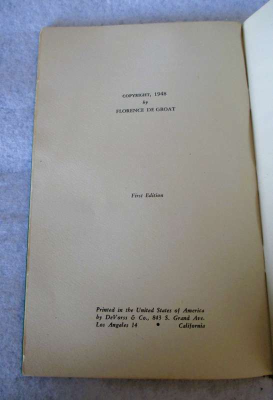 THE FATHER SPEAKS, by Florence de Groat. 1948, First Edition, California. 44pages. As per photo.