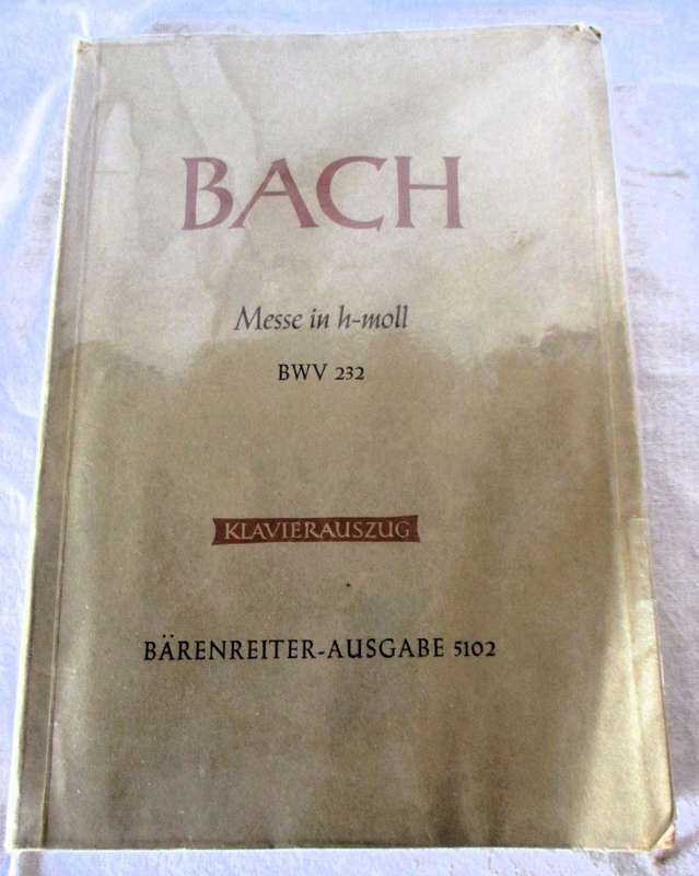 Messe in h-moll, BWV 248, Klavierauszug BACH, Johann Sebastian Published 1955.p240