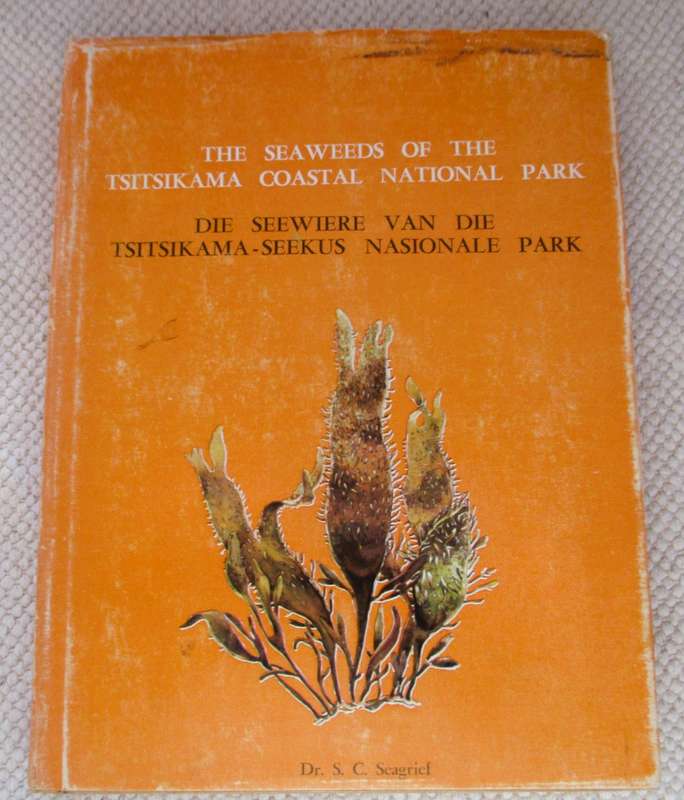 The seaweeds of the Tsitsikama Coastal National Park  Dr. S. C. Seagrief
