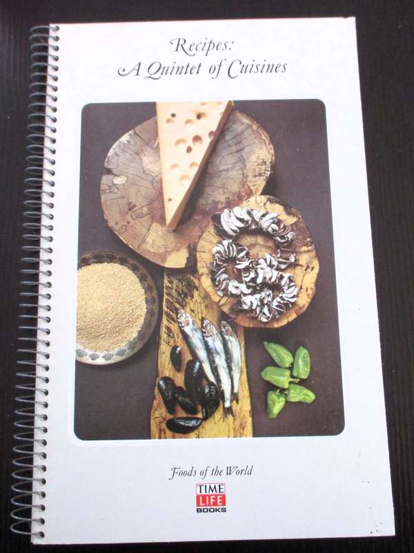 A Quintet Of Cuisines Time Life Cookbook 1970, Foods of the World. p158