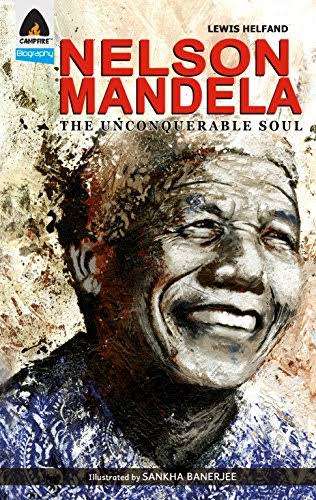 Nelson Mandela: The Unconquerable Soul (Campfire Graphic Novels)- ( ebook)
