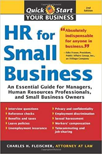 HR for Small Business: An Essential Guide for Managers, Human Resources Professionals,