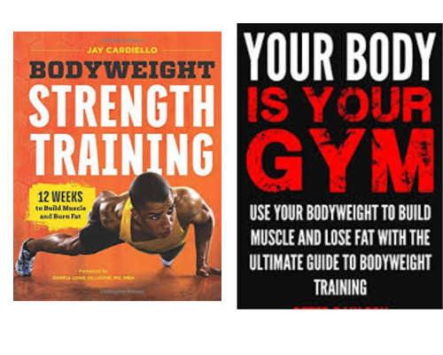 2 eBook Combo `Your Body is Your Gym and Bodyweight strength training`
