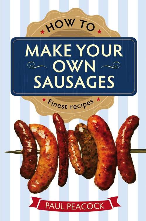 How To Make Your Own Sausages eBook