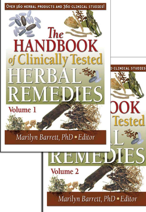 The Handbook of Clinically Tested Herbal Remedies 2 Volumes (2 in 1eBook)