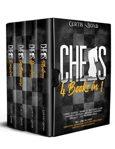 Chess 4 ebooks in1.Getting Started From A Beginner. Learn Successful Openings, Develop Advanced Str