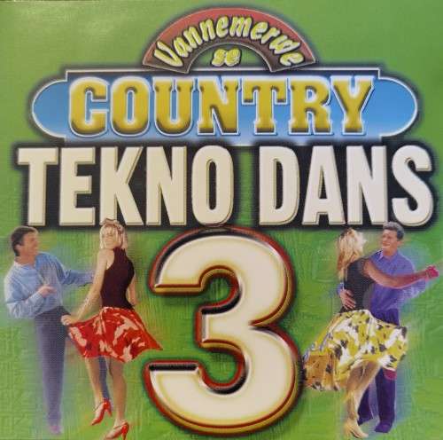Vannemerwe se - Country Tekno Dans 3 (CD)