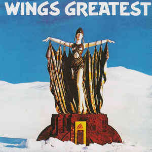 Wings - Wings Greatest (Vinyl LP PCTC(D) 256)