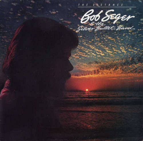 Bob Seger and The Silver Bullet Band - The Distance  ST(B)12254 (Vinyl ZIM Pressing) M VG+ / S VG