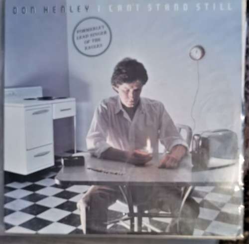 Don Henley - I cant stand still  (Vinyl) Media VG+ / Sleeve VG