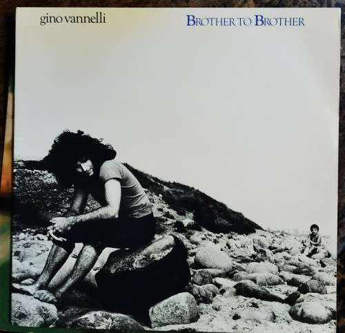 Gino Vannelli - Brother To Brother(Vinyl) AMLH 64722 Gatefold Media VG+ / Sleeve VG+