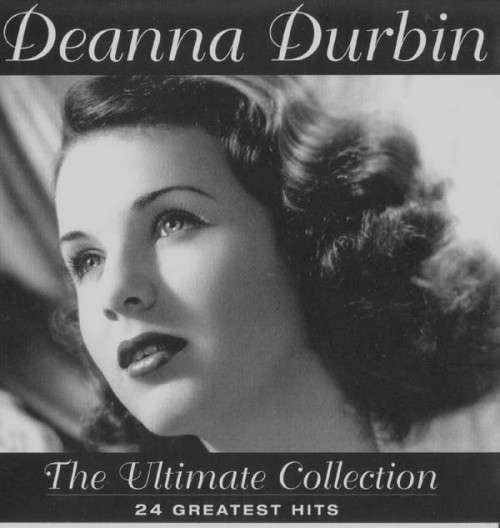 Deanna Durbin -The Ultimate Collection (CD)