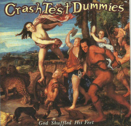 Crash Test Dummies - God Shuffled His Feet (CD)