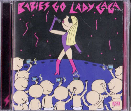 Sweet Little Band - Babies Go Lady Gaga (CD)