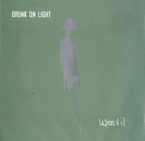 Weevil - Drunk On Light (CD)