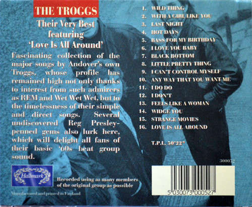 The Troggs - Their Very Best Featuring `Love Is All Around` (CD)