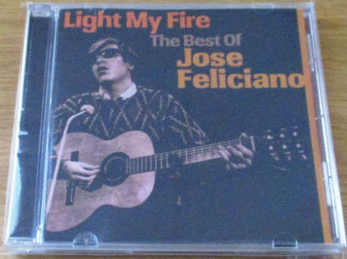 José Feliciano - Light My Fire (The Best Of) (CD)