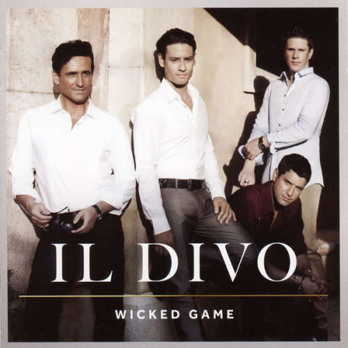 Il Divo - Wicked Game (CD)
