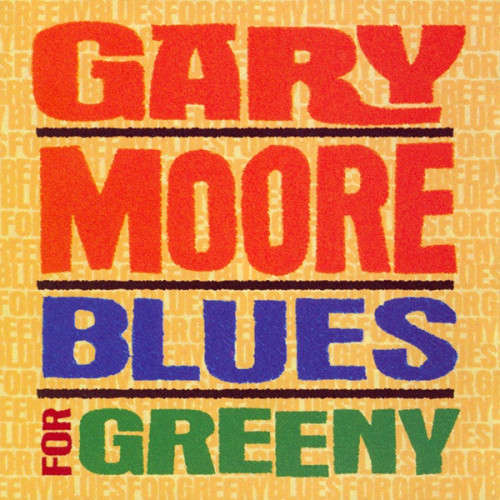 Gary Moore - Blues For Greeny (CD)