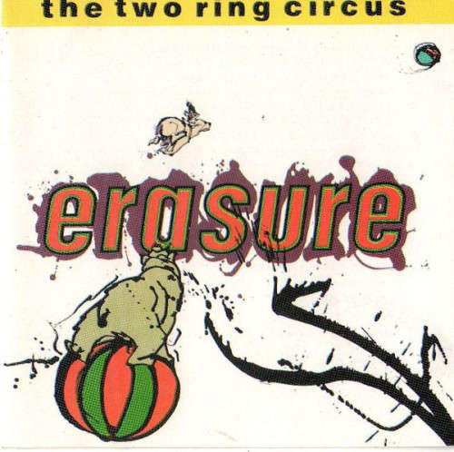 Erasure - The Two Ring Circus (CD)