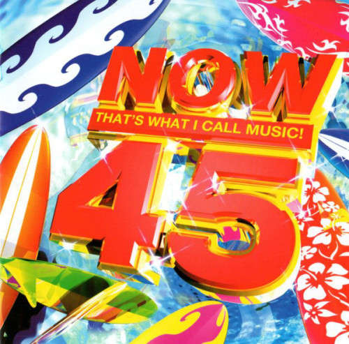 Various - Now That`s What I Call Music 45 (CD)