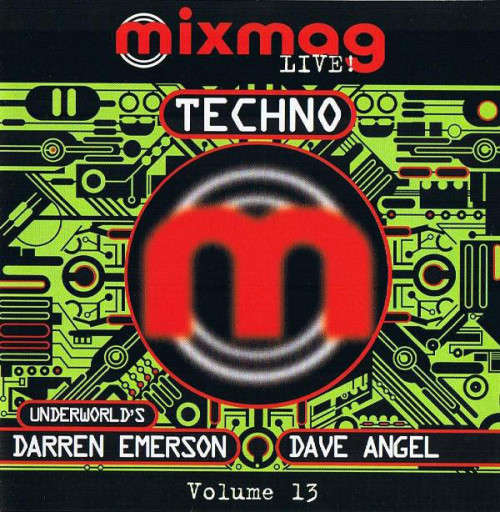 Darren Emerson and Dave Angel - Mixmag Live! Volume 13 - Techno (CD)