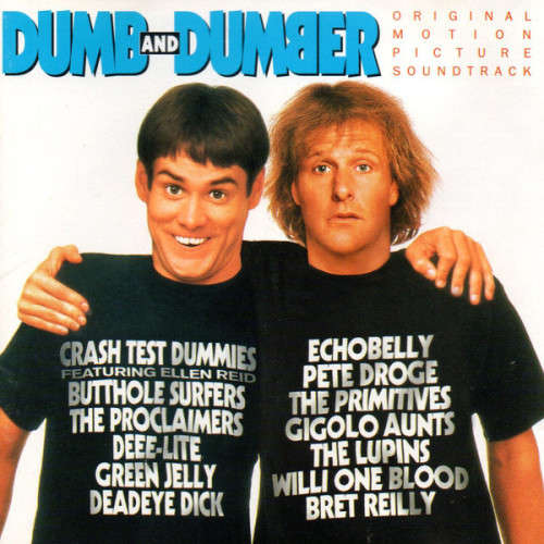 Various - Dumb And Dumber (Original Motion Picture Soundtrack) (CD)