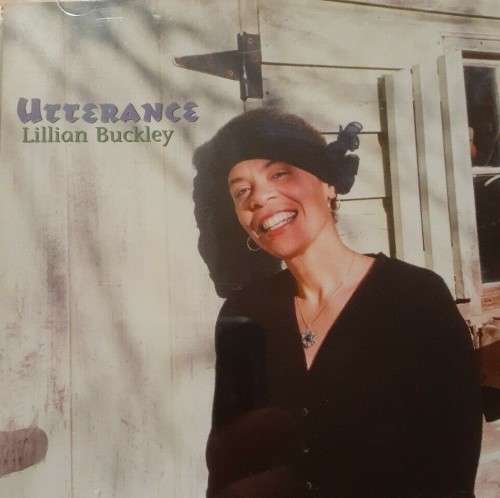 Lillan Buckley - Utterance (CD)