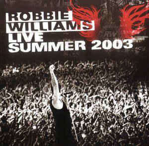Robbie Williams - Live Summer 2003 (CD)