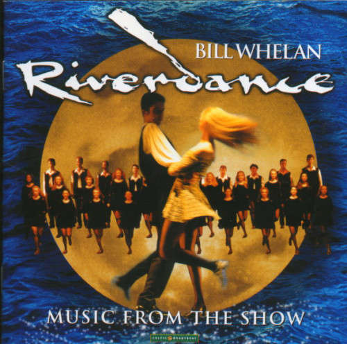 Bill Whelan - Riverdance - Music From The Show (CD)