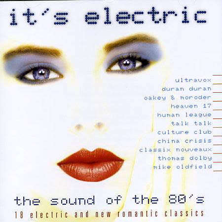 Various - It`s Electric - The Sound Of The 80`s (CD)