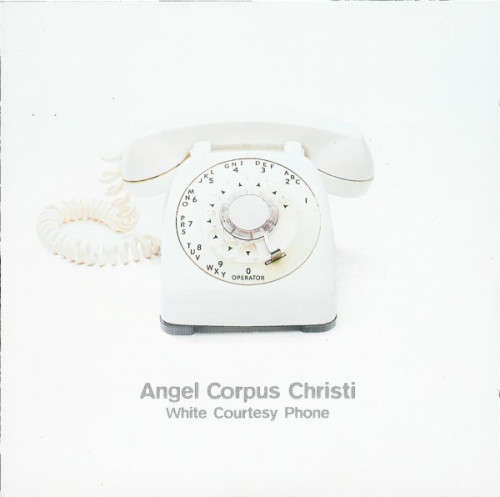 Angel Corpus Christi - White Courtesy Phone (CD)