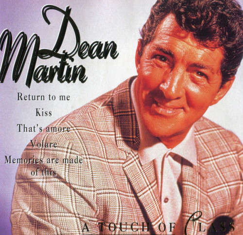 Dean Martin - A Touch of Class (CD)