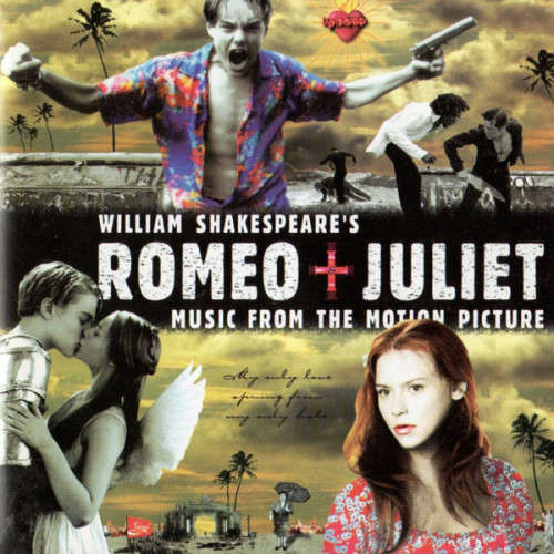Various - William Shakespeare`s Romeo + Juliet (Music From The Motion Picture) (CD)