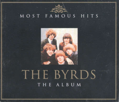 The Byrds - The Album (Most Famous Hits) (Double CD)