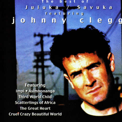 Juluka / Savuka Featuring Johnny Clegg -The Best Of Juluka / Savuka (CD)