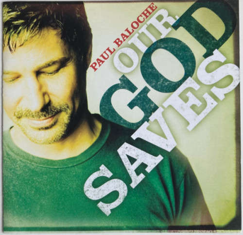 Paul Baloche - Our God Saves (CD)