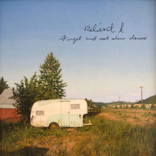 Relient K - Forget And Not Slow Down (CD)