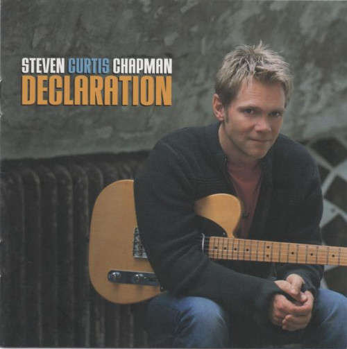 Steven Curtis Chapman - Declaration (CD)