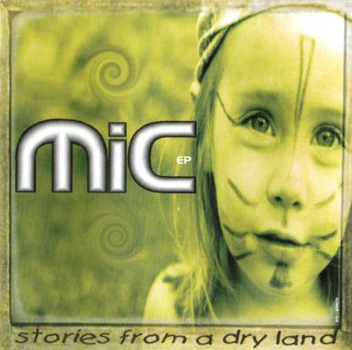 MIC - Stories From A Dry Land (CD) SARCD029