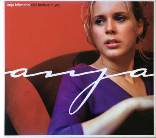 Anja Lehmann - Still Believe In You (CD)