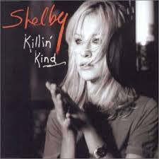 Shelby - Killin` Kind (CD Single)