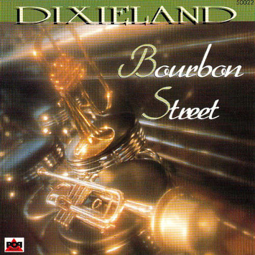 Dixieland - Bourbon Street (CD)