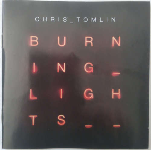 Chris Tomlin - Burning Lights (CD)