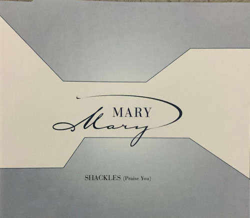 Mary Mary - Shackles (Praise You)(CD Single)